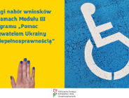 PFRON | Nabór wniosków "Pomoc obywatelom Ukrainy z niepełnosprawnością" | Konkurs
