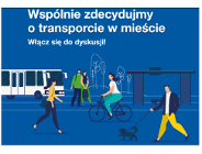 Plan Zrównoważonej Mobilności Miejskiej - I etap konsultacji społecznych