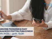 Posiedzenie on-line Poznańskiej Rady Działalności Pożytku Publicznego | 23 maja 2022 r.