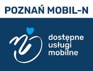"Poznań mobil_N" - czyli MIasto do usług osób z niepełnosprawnościami!