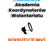 Poznańska Akademia Koordynatorów Wolontariatu 2026 - bezpłatny program dla NGO i liderów wolontariatu