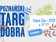 Poznański Targ Dobra 2021 - Zasiej Dobro