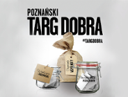Poznański TARG DOBRA ruszy w sobotę