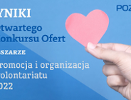 Rozstrzygnięcie | Otwarte Konkursy Ofert | Promocja i organizacja wolontariatu na 2022
