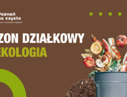 Sezon działkowy rozpoczęty - sprawdź, jak prawidłowo postępować z odpadami na działce