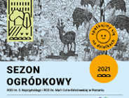 Sezon Ogródkowy - spotkajmy się na działkach