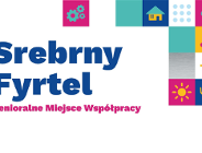 Srebrny Fyrtel - z pasją, aktywnie i razem!