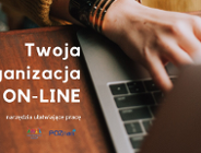 Twoja organizacja ON-LINE -narzędzia ułatwiające pracę