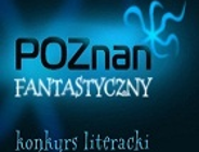 Wyniki Konkursu "Poznań Fantastyczny"