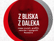 Z DALEKA / Z BLISKA
