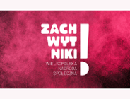 ZACHWYTNIKI - Wielkopolska Nagroda Społeczna. Trwa nabór zgłoszeń!