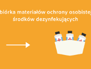 Zbiórka materiałów ochrony osobistej i środków dezynfekcji