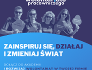 Zgłoszenia do Poznańskiej Akademii Wolontariatu Pracowniczego