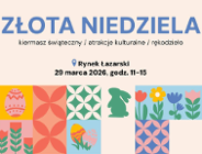 Złota Niedziela na Rynku Łazarskim - jeszcze możesz dołączyć do wystawców!