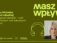 Zrób pierwszy krok w selektywnej zbiórce odpadów, a branża odpadowa wykona następne