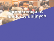 Zwiększ swoje szanse w walce o fundusze unijne - KONFERENCJA